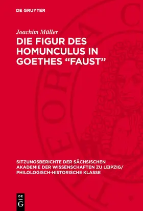 Müller |  Die Figur des Homunculus in Goethes ­„Faust“ | eBook | Sack Fachmedien