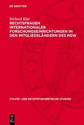 Klar |  Rechtsfragen internationaler Forschungseinrichtungen in den Mitgliedsländern des RGW | Buch |  Sack Fachmedien