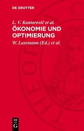 Kantorovic et al. / Lassmann / Schilar |  Ökonomie und Optimierung | Buch |  Sack Fachmedien