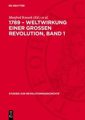 Kossok / Kross |  1789 - Weltwirkung einer grossen Revolution, Band 1 | Buch |  Sack Fachmedien