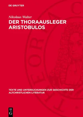 Walter |  Der Thoraausleger Aristobulos | eBook | Sack Fachmedien