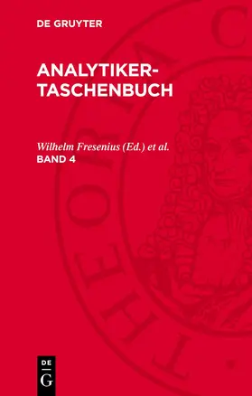 Fresenius / Günzler / Huber |  Analytiker-Taschenbuch, Band 4, Analytiker-Taschenbuch Band 4 | Buch |  Sack Fachmedien