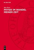 Born |  Physik im Wandel meiner Zeit | Buch |  Sack Fachmedien