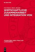 Kück / Kroske |  Wirtschaftliche Zusammenarbeit und Integration von Entwicklungsländern | Buch |  Sack Fachmedien