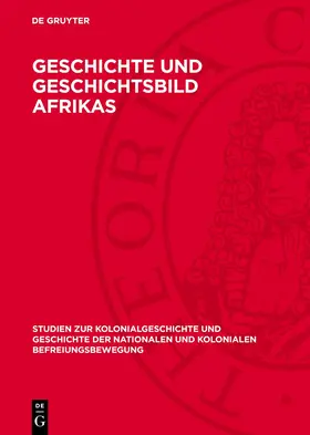 NoContributor |  Geschichte und Geschichtsbild Afrikas | Buch |  Sack Fachmedien