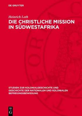 Loth |  Die christliche Mission in Südwestafrika | eBook | Sack Fachmedien