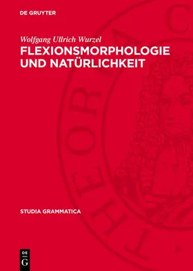 Wurzel | Flexionsmorphologie und Natürlichkeit | Buch | 978-3-11-270964-1 | www.sack.de