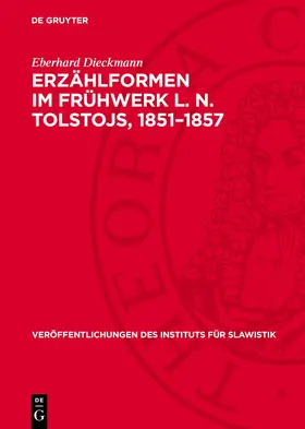 Dieckmann |  Erzählformen im Frühwerk L. N. Tolstojs, 1851–1857 | eBook | Sack Fachmedien