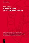 Werner |  Ketzer und Weltverbesserer | Buch |  Sack Fachmedien