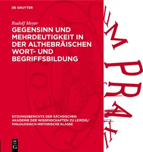 Meyer |  Gegensinn und Mehrdeutigkeit in der althebräischen Wort- und Begriffsbildung | eBook | Sack Fachmedien
