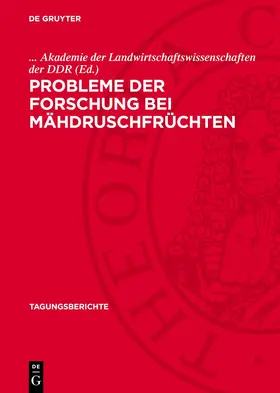  Probleme der Forschung bei Mähdruschfrüchten | eBook | Sack Fachmedien
