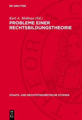 Mollnau |  Probleme einer Rechtsbildungstheorie | eBook | Sack Fachmedien