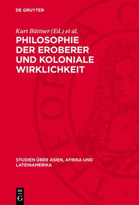 Büttner / Loth |  Philosophie der Eroberer und koloniale Wirklichkeit | eBook | Sack Fachmedien