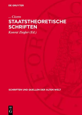 Cicero / Ziegler |  Staatstheoretische Schriften | Buch |  Sack Fachmedien