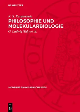 Karpinskaja / Ludwig / Köhler |  Philosophie und Molekularbiologie | eBook | Sack Fachmedien