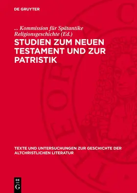  Studien zum Neuen Testament und zur Patristik | eBook | Sack Fachmedien