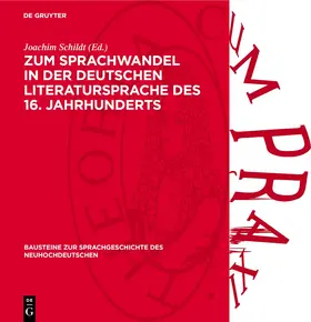 Schildt |  Zum Sprachwandel in der deutschen Literatursprache des 16. Jahrhunderts | eBook | Sack Fachmedien