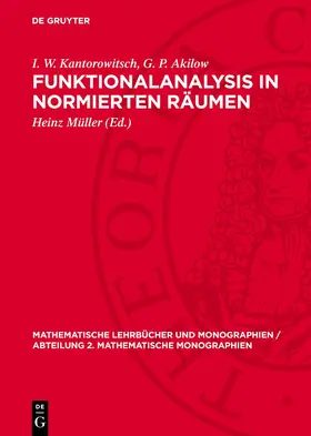 Kantorowitsch / Akilow / Müller |  Funktionalanalysis in normierten Räumen | Buch |  Sack Fachmedien