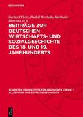  Beiträge zur deutschen Wirtschafts- und Sozialgeschichte des 18. und 19. Jahrhunderts | Buch |  Sack Fachmedien