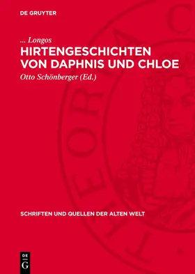 Longos / Schönberger |  Hirtengeschichten von Daphnis und Chloe | eBook | Sack Fachmedien