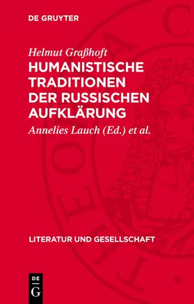 Graßhoft / Lauch / Lehmann |  Humanistische Traditionen der russischen Aufklärung | eBook | Sack Fachmedien