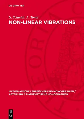 Tondl / Schmidt |  Non-Linear Vibrations | Buch |  Sack Fachmedien