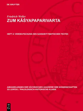 Weller | Verdeutschung des sanskrit-tibetischen Textes | Buch | 978-3-11-272194-0 | www.sack.de