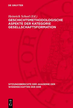 Scheel |  Geschichtsmethodologische Aspekte der Kategorie Gesellschaftsformation | eBook | Sack Fachmedien