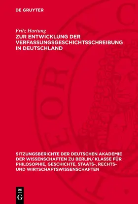 Hartung |  Zur Entwicklung der Verfassungsgeschichtsschreibung in Deutschland | eBook | Sack Fachmedien