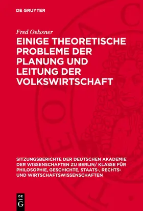 Oelssner |  Einige theoretische Probleme der Planung und Leitung der Volkswirtschaft | Buch |  Sack Fachmedien