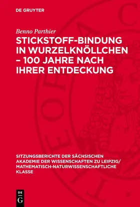 Parthier |  Stickstoff-Bindung in Wurzelknöllchen – 100 Jahre nach ihrer Entdeckung | eBook | Sack Fachmedien