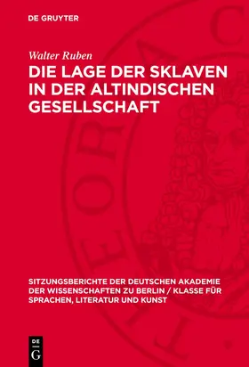 Ruben |  Die Lage der Sklaven in der altindischen Gesellschaft | eBook | Sack Fachmedien