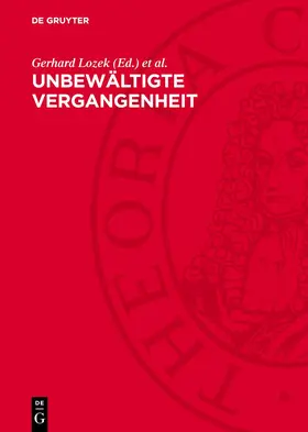 Lozek / Berthold / Schmidt |  Unbewältigte Vergangenheit | Buch |  Sack Fachmedien