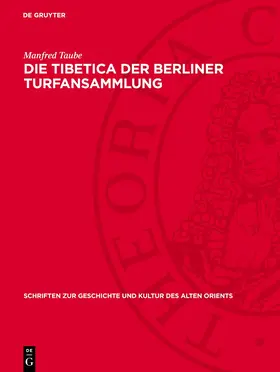 Taube |  Die Tibetica der Berliner Turfansammlung | eBook | Sack Fachmedien