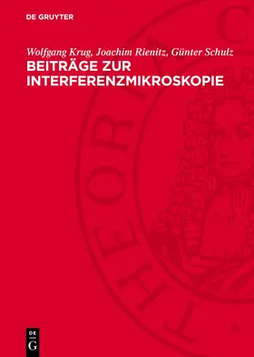 Krug / Rienitz / Schulz |  Beiträge zur Interferenzmikroskopie | eBook | Sack Fachmedien