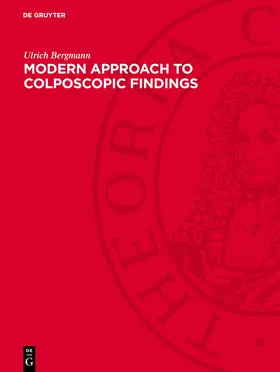 Bergmann |  Modern Approach to Colposcopic Findings | Buch |  Sack Fachmedien