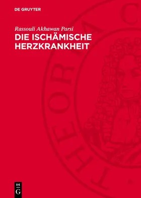 Parsi |  Die ischämische Herzkrankheit | Buch |  Sack Fachmedien