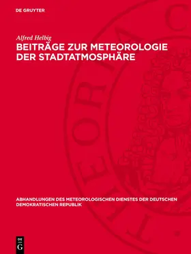 Helbig |  Beiträge zur Meteorologie der Stadtatmosphäre | Buch |  Sack Fachmedien