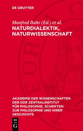 Buhr / Hörz |  Naturdialektik, Naturwissenschaft | Buch |  Sack Fachmedien