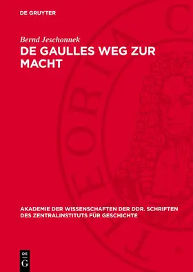 Jeschonnek |  De Gaulles Weg zur Macht | eBook | Sack Fachmedien