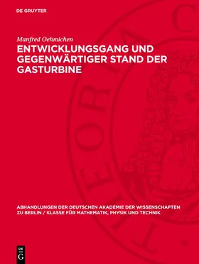 Oehmichen |  Entwicklungsgang und gegenwärtiger Stand der Gasturbine | eBook | Sack Fachmedien
