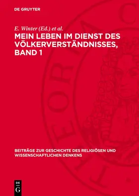 Winter / Mohr |  Mein Leben im Dienst des Völkerverständnisses, Band 1 | Buch |  Sack Fachmedien