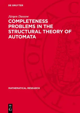 Dassow |  Completeness Problems in the Structural Theory of Automata | eBook | Sack Fachmedien