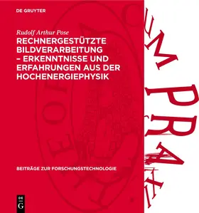 Pose |  Rechnergestützte Bildverarbeitung – Erkenntnisse und Erfahrungen aus der Hochenergiephysik | Buch |  Sack Fachmedien