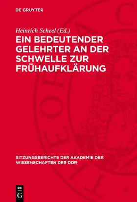 Scheel |  Ein bedeutender Gelehrter an der Schwelle zur Frühaufklärung | Buch |  Sack Fachmedien