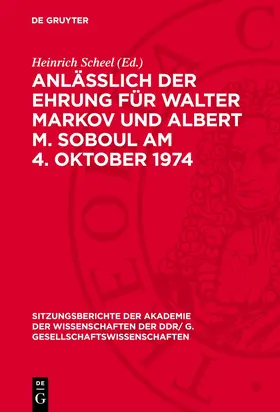 Scheel |  Anläßlich der Ehrung für Walter Markov und Albert M. Soboul am 4. Oktober 1974 | Buch |  Sack Fachmedien