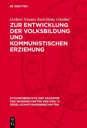 Günther / Neuner |  Zur Entwicklung der Volksbildung und kommunistischen Erziehung | Buch |  Sack Fachmedien
