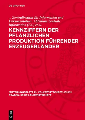 Werner |  Kennziffern der pflanzlichen Produktion führender Erzeugerländer | eBook | Sack Fachmedien