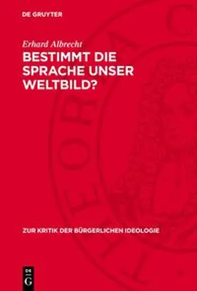 Albrecht |  Bestimmt die Sprache unser Weltbild? | Buch |  Sack Fachmedien