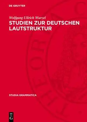 Ullrich Wurzel |  Studien zur deutschen Lautstruktur | Buch |  Sack Fachmedien